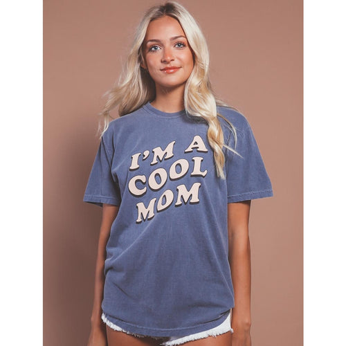 Free Shipping I'm a Cool Mom Tee